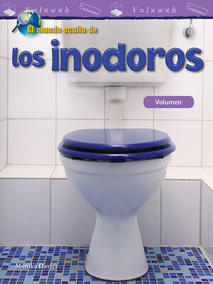 cover image of El mundo oculto de los inodoros
